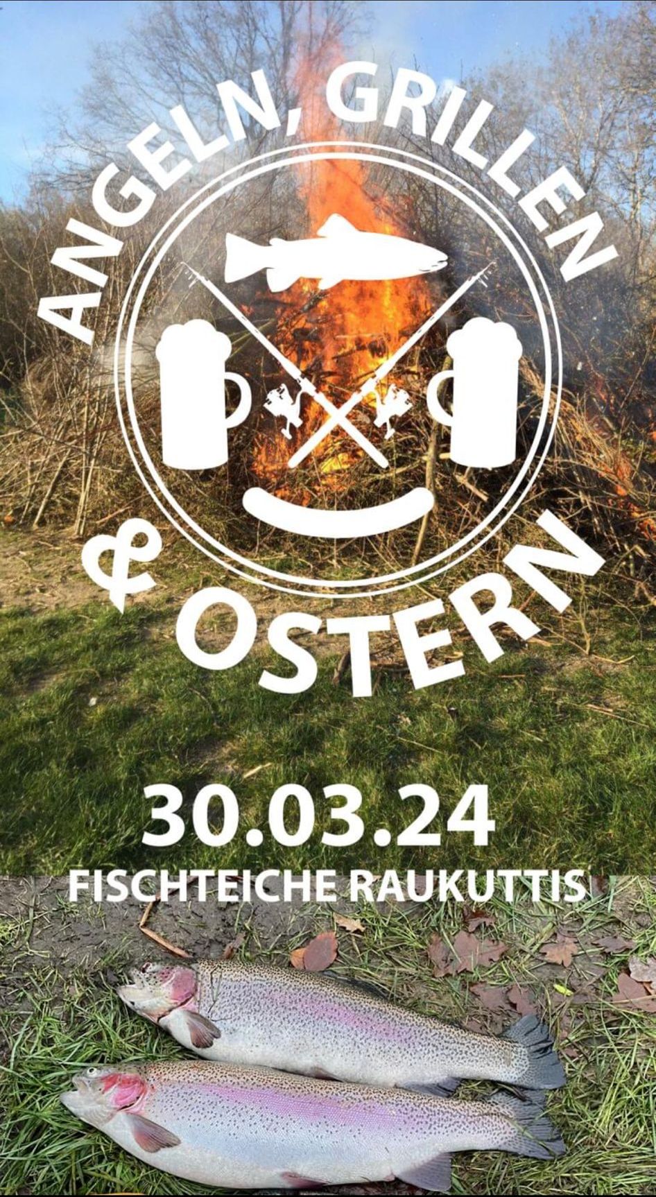 Am Angelevent Mit Osterfeuer Und Grillen Fischteiche